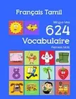 FranAais Tamil Bilingue Mes 624 Vocabulaire Pr. Bourgeois<|
