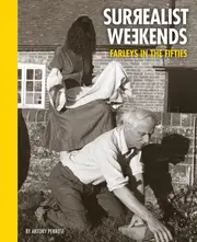 Surrealist Weekends.