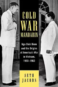 在飛比找博客來優惠-Cold War Mandarin: Ngo Dinh Di