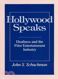 在飛比找三民網路書店優惠-Hollywood Speaks ─ Deafness an