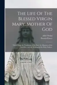 在飛比找博客來優惠-The Life Of The Blessed Virgin