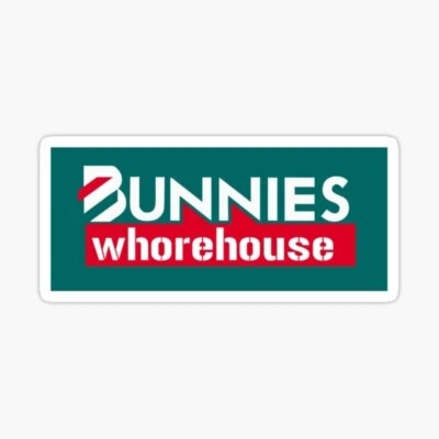 Bunnies' whorehouse STICKER, aussie, funny, meme car decal, Bumper sticker