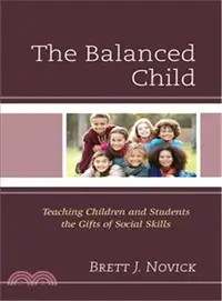 在飛比找三民網路書店優惠-The Balanced Child ― Teaching 