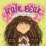 HAIR BEAR: A TALE OF CURLY HAIR LOVE