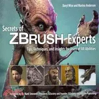 在飛比找三民網路書店優惠-Secrets of ZBrush Experts