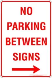 No Parking Between Signs Arrow Right | Parking Signs