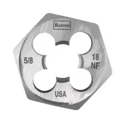 Irwin 6854 Hanson High Carbon Steel SAE Hexagon Die 5/8 in.-18NF 1 pc