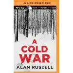 A COLD WAR