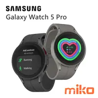 在飛比找米可手機館優惠-SAMSUNG 三星 Galaxy Watch5 Pro