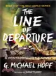 The Line of Departure ─ A Postapocalyptic Novel