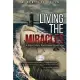 Living The MIRACLES: A Sailor’’s Life in the Nuclear Power Age