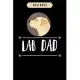 Notebook: Lab dad yellow labrador retriever dog Notebook-6x9(100 pages)Blank Lined Paperback Journal For Student, gifts for kids