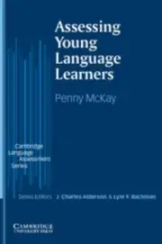 Assessing Young Language Learners [Cambridge Language Assessment]