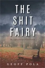 The Shit Fairy (Paperback or Softback)