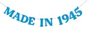 WEIANDBO MADE in 1945 Blue Glitter Banner,Pre-Strung,80Th Birthday Party Decorat