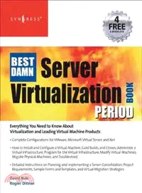 在飛比找三民網路書店優惠-The Best Damn Server Virtualiz