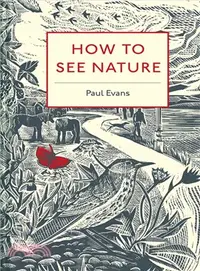 在飛比找三民網路書店優惠-How to See Nature