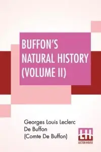 在飛比找博客來優惠-Buffon’’s Natural History (Vol