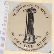 Coal Mining Sticker Quarto Mining Co Mine #4 No Lost Time Accident Lamp May 1985