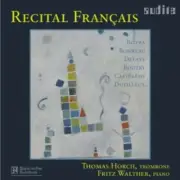 RECITAL FRAN?AIS - BOZZA, ETC / THOMAS HORCH, FRITZ WALTHER