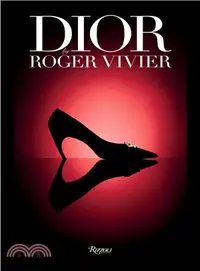 在飛比找三民網路書店優惠-Dior by Roger Vivier
