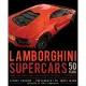 Lamborghini Supercars 50 Years: From the Groundbreaking Miura to Today’s Hypercars