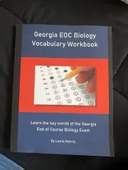 Georgia EOC Biology Vocabulary Workbook : Learn the Key Words of the Georgia End