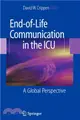 End-of-Life Communication in the ICU：A Global Perspective
