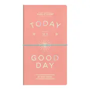 Galison Today is a Good Day Multi-tasker Journal