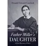 FATHER MILLER’S DAUGHTER