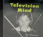 The Cleavers Television Mind 2004 CD Sealed