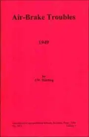 NEW reprint Air-Brake Troubles from 1941with COLOR diagrams