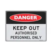 Sandleford 300 x 225mm Keep Out Authorised Personnel Plastic Sign