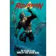 Aquaman: 80 Years of the King of the Seven Seas the Deluxe Edition