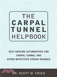 在飛比找三民網路書店優惠-The Carpal Tunnel Helpbook ─ S