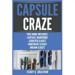 CAPSULE CRAZE: CAPSULE WARDROBE, CURATED CLOSET, CONFIDENT CLOSET, DREAM CLOSET