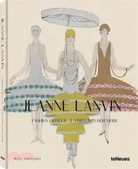 在飛比找三民網路書店優惠-Jeanne Lanvin: Fashion Pioneer