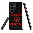 MJLNY - Dont Touch My Phone Tough case for Samsung®