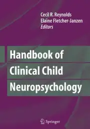 Handbook of Clinical Child Neuropsychology by Cecil R. Reynolds (English) Paperb