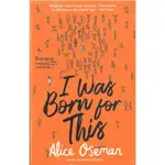 I WAS BORN FOR THIS/ALICE OSEMAN【三民網路書店】