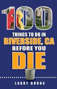 在飛比找博客來優惠-100 Things to Do in Riverside 