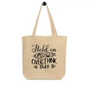 Eco Tote Bag - Humorous Threads Tote Bag