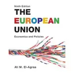 THE EUROPEAN UNION: ECONOMICS AND POLICIES