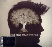 Speak Your Mind - Ian Kelly CD