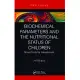 Biochemical Parameters and the Nutritional Status of Children: Novel Tools for Assessment