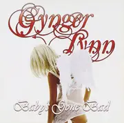 Babys Gone Bad -Gynger Lynn CD