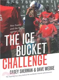 在飛比找三民網路書店優惠-The Ice Bucket Challenge ─ Pet