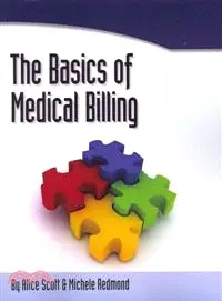 在飛比找三民網路書店優惠-The Basics of Medical Billing