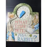 WHAT TIME IS IT ,PETER RABBIT ? 精裝版立體時鐘 時針、分針可移動 二手