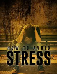 在飛比找Readmoo電子書優惠-How To Avoid Stress